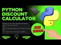 Python Discount Calculator Step-by-Step Tutorial