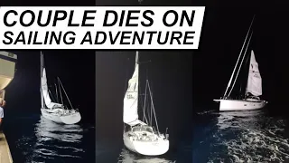Sailing Couple Tragic Accident At Sea – Lady K Sailing Ep 306