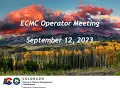 ECMC Operator Meeting September 12 2023