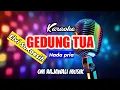 Download Lagu GEDUNG TUA ~ Karaoke Om Rajawali musik palembang