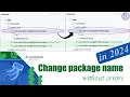 How to change package name in android studio 2024 update