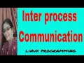 Inter process communication Linux Programming