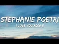 Stephanie Poetri \u0026 Jackson Wang - I Love You 3000 II (Lyrics)