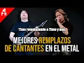 Lagu BEST METAL SINGER REPLACEMENTS