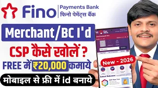 fino bank csp apply 2026 fino payment bank csp kaise khole fino bank merchant id kaise milegi