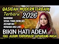 Lagu  “QASIDAH MODERN TERBARU 2026 PENYEJUK HATI 