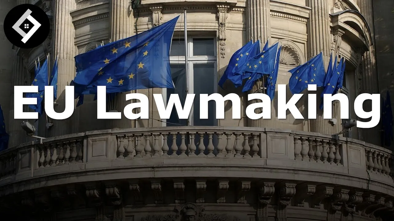 EU Lawmaking | European Union Law | Full Lecture