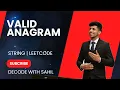 Valid Anagram Optimal Java Solution Explained Step-by-Step Blind 75 Leetcode String