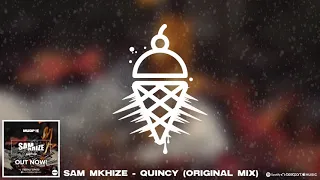 sam mkhize quincy original mix 
