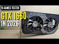 GTX 1660 Still Worth It in 2026 15 Game Benchmark