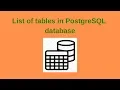 12 PostgreSQL DBA How to get list of tables in PostgreSQL database