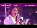 Sentimento Louco - Marília Mendonça (Letra)