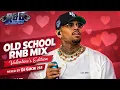 Lagu OLD SCHOOL RNB MIX [VALENTINE EDITION ] - DJ GUCHI 254 Ft Usher,Neyo,Rihanna 