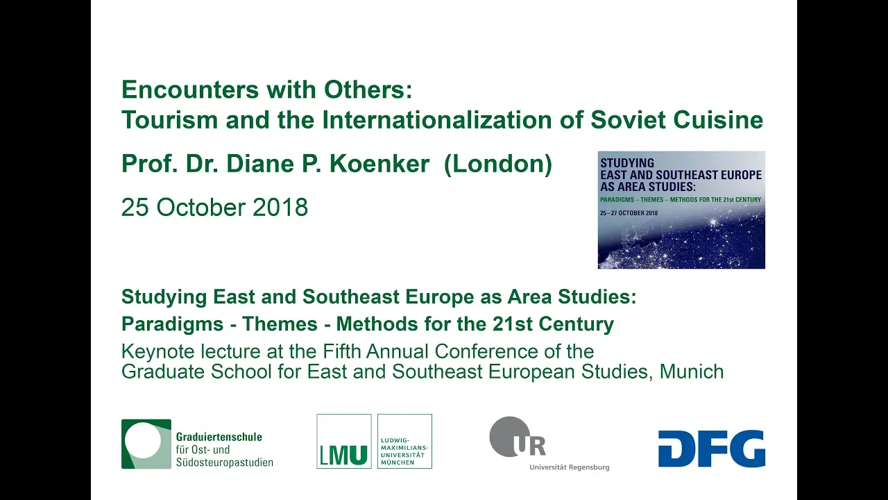 Diane P. Koenker: Encounters with Others (Annual Conference 2018)