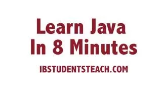 Learn Java Basics Simply in 8 Minutes JAVA TUTORIAL