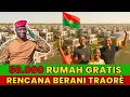 Download Lagu Proyek baru Traoré: 50.000 rumah gratis untuk masyarakat Burkina Faso