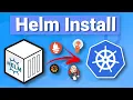 Helm - Install software in Kubernetes Practical Tutorial