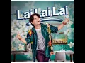 Download Lagu lai lai lai pramod kharel new songs 🎉💘