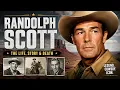 What Really Happened to Randolph Scott