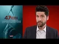 47 Meters Down Uncaged - Movie Review