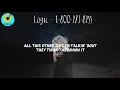 Logic - 1-800-273-8255 ft. Alessia Cara & Khalid (Lyric Video)