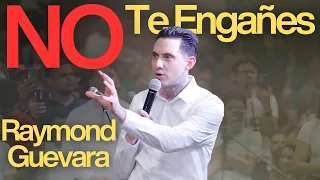 Evangelista Raymond Guevara - No Te Dejes Engañar