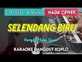 Download Lagu SELENDANG BIRU - KARAOKE DANGDUT KOPLO || NADA CEWEK