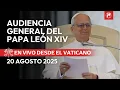 Download Lagu EN VIVO | Audiencia General del Papa León XIV | 20 de agosto de 2025