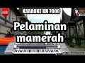 Download Lagu PELAMINAN MAMERAH - KN7000