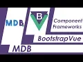 VueBootstrap vs Material Design For Bootstrap WHICH ONE SHOULD I CHOOSE