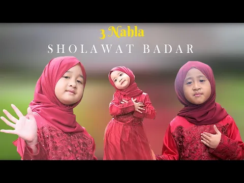 Download MP3 3 NAHLA - SHOLAWAT BADAR 2022 (NEW COVER)