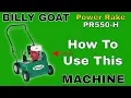 How To Use a Billy Goat PR550-H Dethatcher Power Rake JOATD
