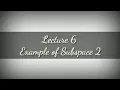 Symmetric and Skew Symmetric matrices as Subspace