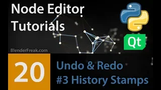 Node Editor Tutorial 20 Undo Redo - History Stamps
