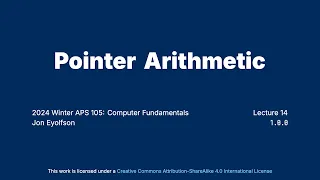 Pointer Arithmetic Introductory C Programming for ECE at University of Toronto