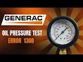 Generac Error 1300 Low Oil Pressure - Oil Pressure Test Step by Step