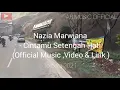 Download Lagu NAZIA MARWIANA - CINTAMU SETENGAH HATI ( Official Music Video \u0026 Lirik )