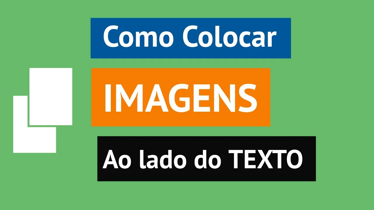 Como colocar imagens ao lado do texto no Blogger