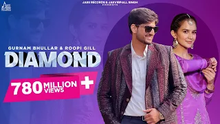 diamond official music video gurnam bhullar roopi gill songs 2018 jass records