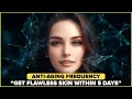 Download Lagu POWERFUL⭐YOUTHING FREQUENCY: CELLULAR REGENERATION⭐Anti-Aging Binaural Beats Music (99.9% Effective)