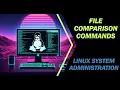 File Comparison Commands