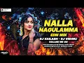 Lagu NALLA NAGULAMMA - FOLK SONG - EDM VS HALGI MIX - DJ KAILASH MBNR - DJ VISHNU REMIX