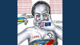 Download Rwanda is Killing in Drc MP3