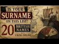 Is Your Surname on This List 20 British Names with Viking Origins