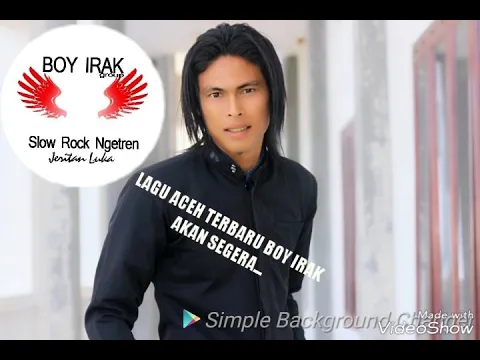 Download MP3 LAGU ACEH TERBARU BOY IRAK AKAN SEGERA....