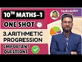 ARITHMETIC PROGRESSION 10TH MATHS 1 CHAPTER 3 IMPORTANT QUESTION ONE SHOT JR TUTORIALS