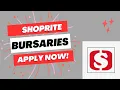HOW TO APPLY FOR THE SHOPRITE BURSARY PROGRAMME 2024
