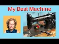 My Best Sewing Machine