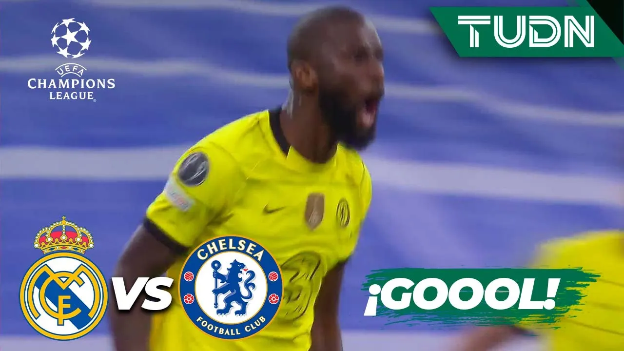 ¡SE IGUALA TODO! Rüdiger anota | Real Madrid 0-2 Chelsea | UEFA Champions League 2022 - 4tos | TUDN