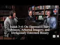 Isaiah 3 4 Bible Talk Episode 155 with SouthernSeminary